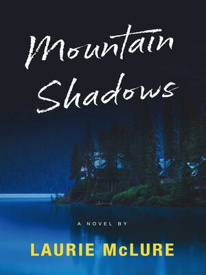 cover image of Mountain Shadows